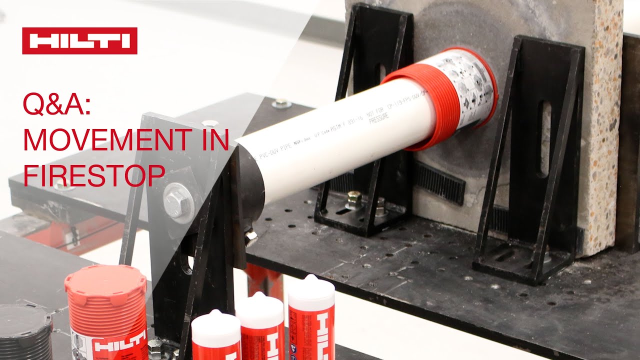 OVERVIEW of movement in firestop with Hilti