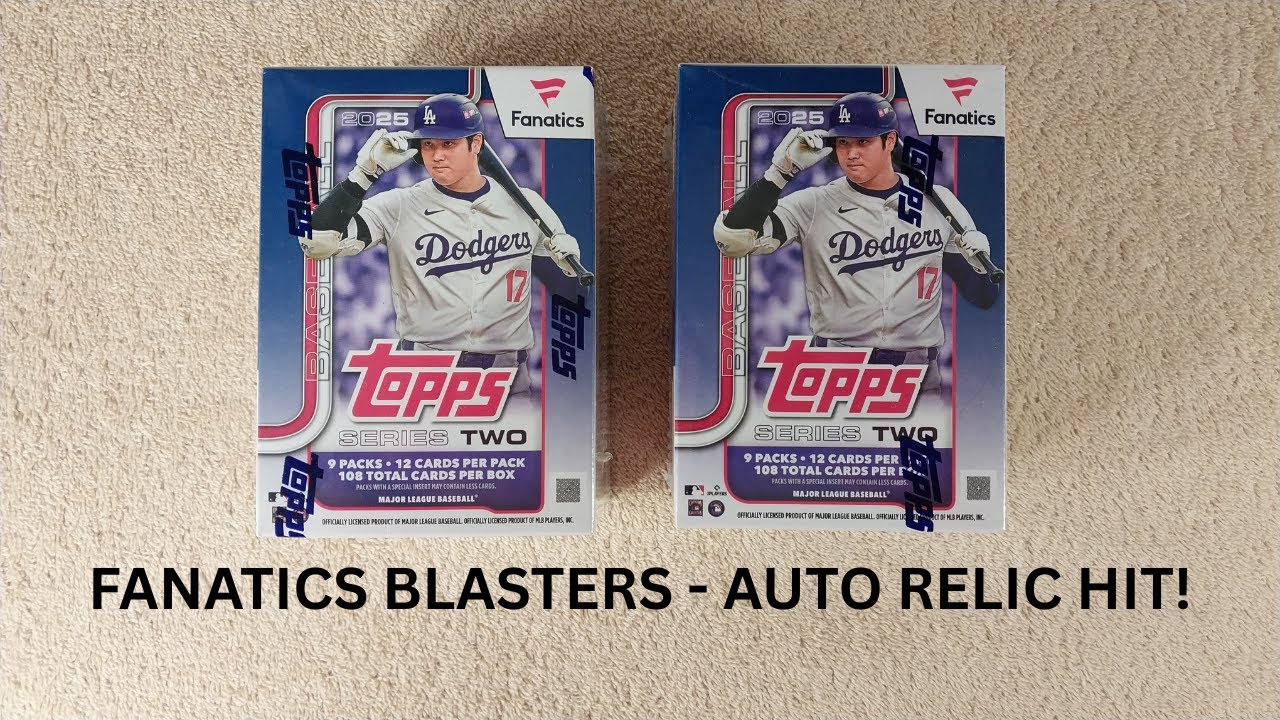 2025 Topps Series 2 FANATICS EXCLUSIVE Blasters - Auto Relic Hit!! ✨New✨