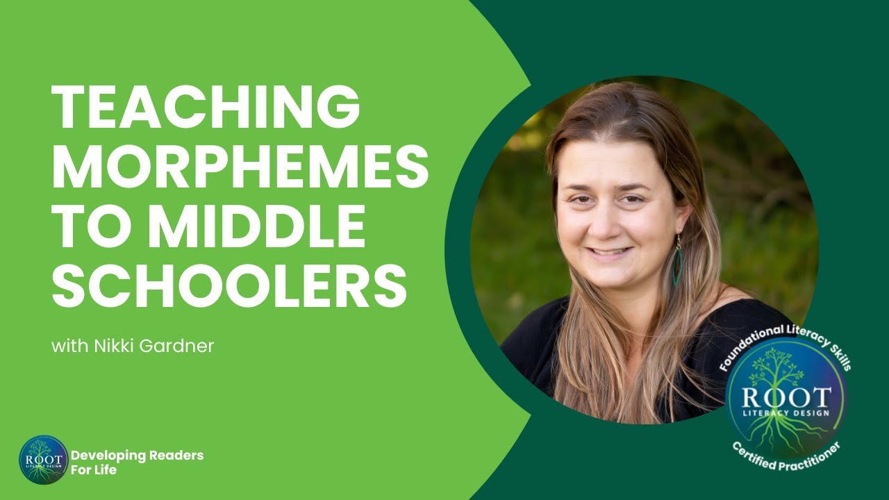 Unlock Vocabulary! Introducing Morphology to Middle Schoolers (Science of Reading Training)