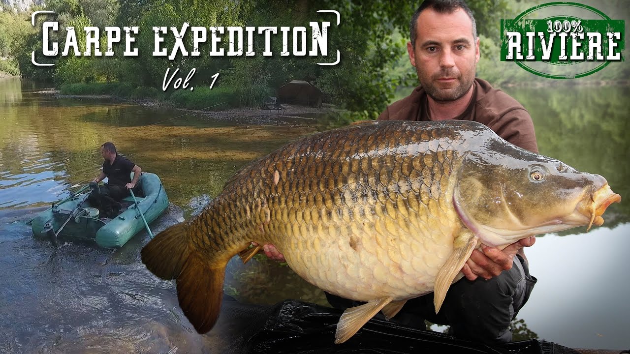 CARPE EXPEDITION vol. 1 : Une année en rivière
