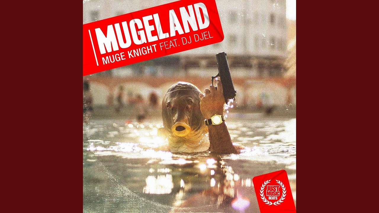Mugeland (feat. DJ Djel)