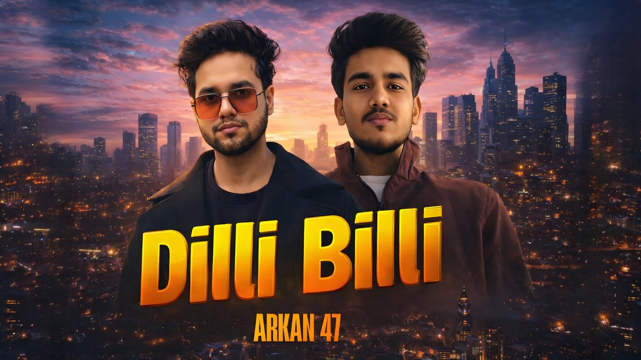 Dilli Billi - Arkan 47 X Mxhit 67 | Beat by Dyno | New Latest Punjabi Song 2026  ( Music Video ) 
