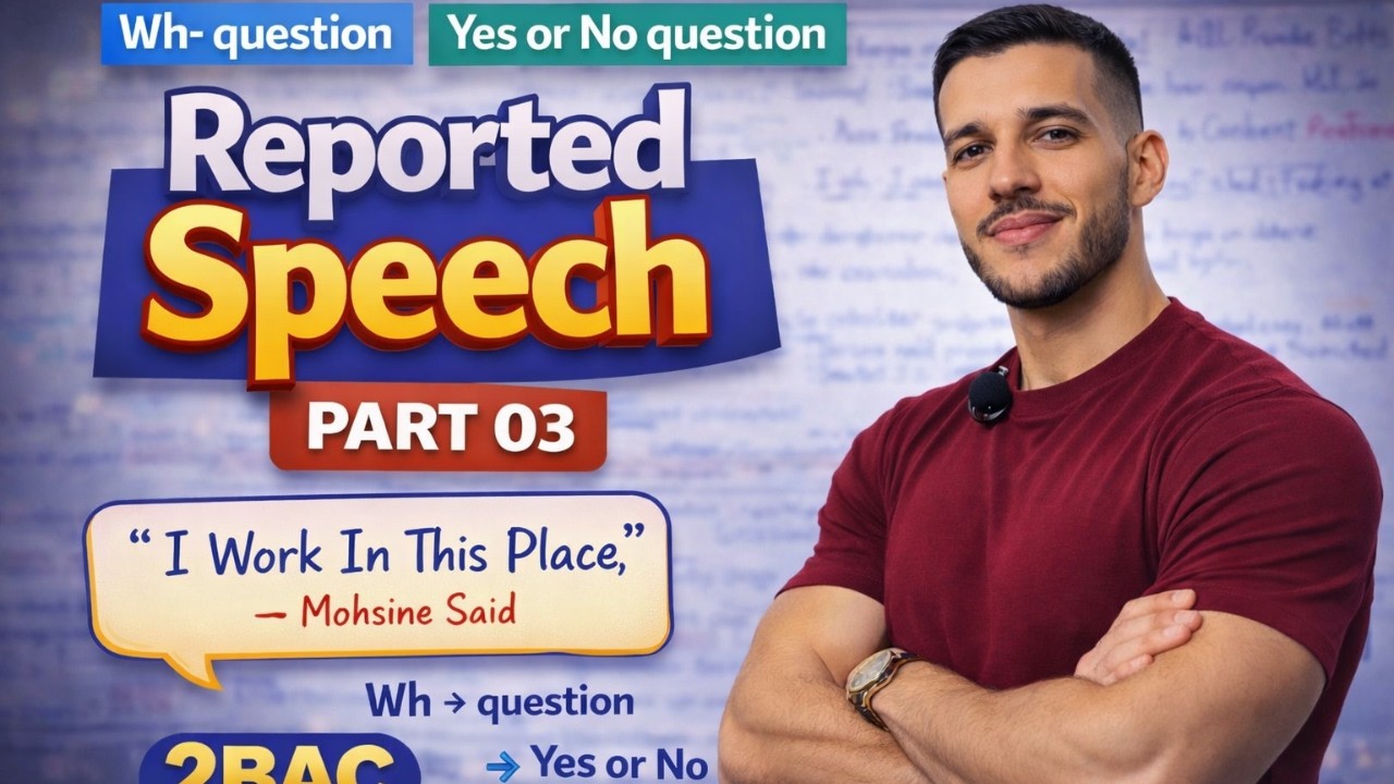 شرح خيالي لدرس Reported Speech (part 03)