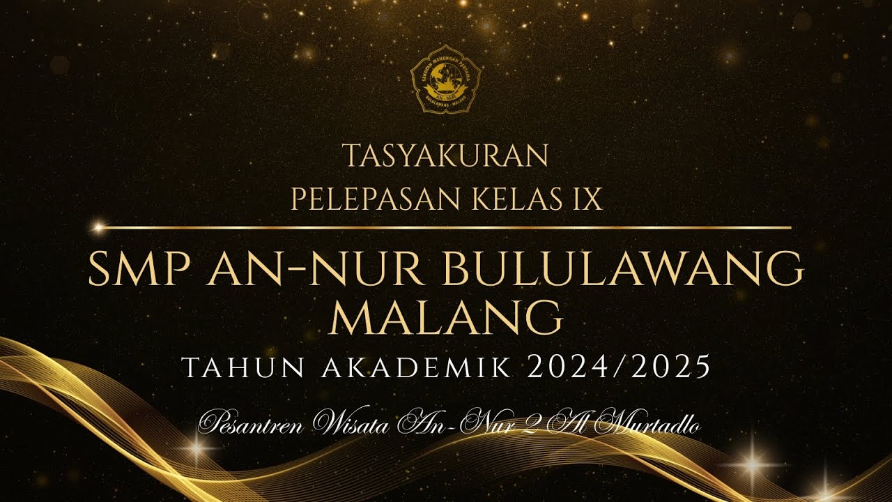 TASYAKURAN PELEPASAN KELAS IX SMP ANNUR BULULAWANG MALANG PUTRI