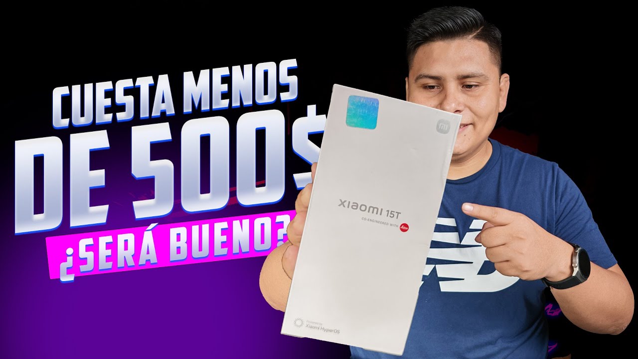 XIAOMI 15T│¿Valdrá la pena?│UNBOXING versión LATINOAMÉRICA