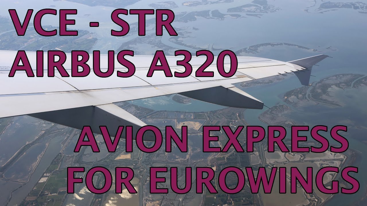 Eurowings (opt. by Avion Express) A320 flight Venice - Stuttgart trip report