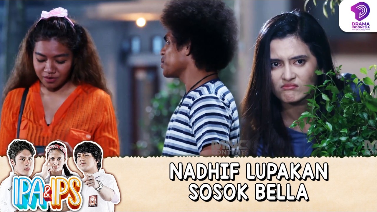 BELLA EMOSI! LIHAT NADHIF MALEM MINGGUAN SAMA SOFIA !! | IPA & IPS | EPS.170-171 (4/7)