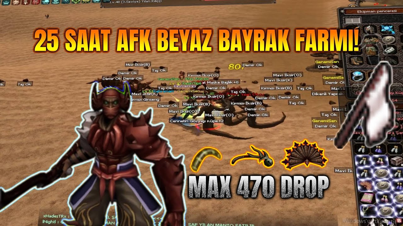 MAKSİMUM 470 DROPLA 25 SAAT AFK BEYAZ BAYRAK FARMI! | METİN2 TR BAGJANAMU