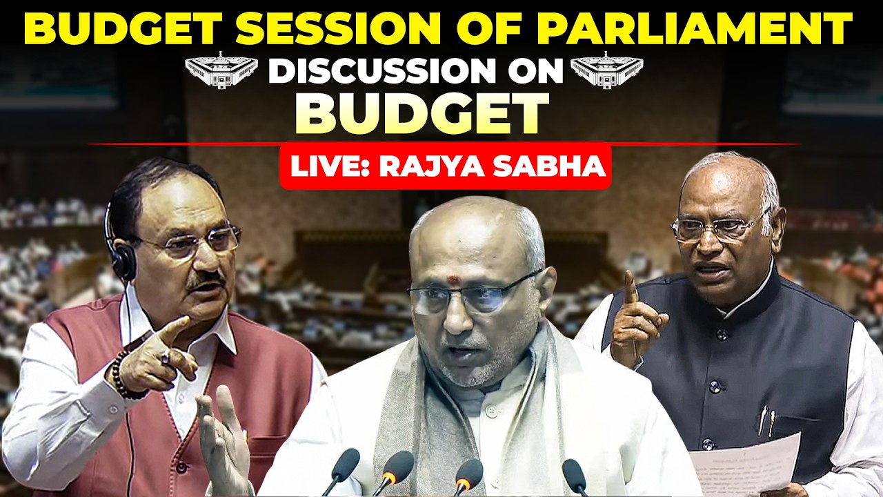 Rajya Sabha LIVE | Govt. vs opposition showdown |Discussion on Budget I PM Modi I NDA I Congress