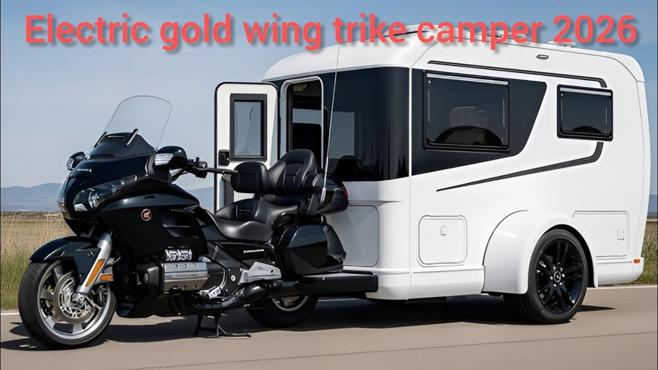 2026 Electric Gold Wing Trike Camper เปิดตัวสุดล้ำ! มอเตอร์ไซค์ไฟฟ้าพร้อมแคมเปอร์หรูแห่งอนาคต