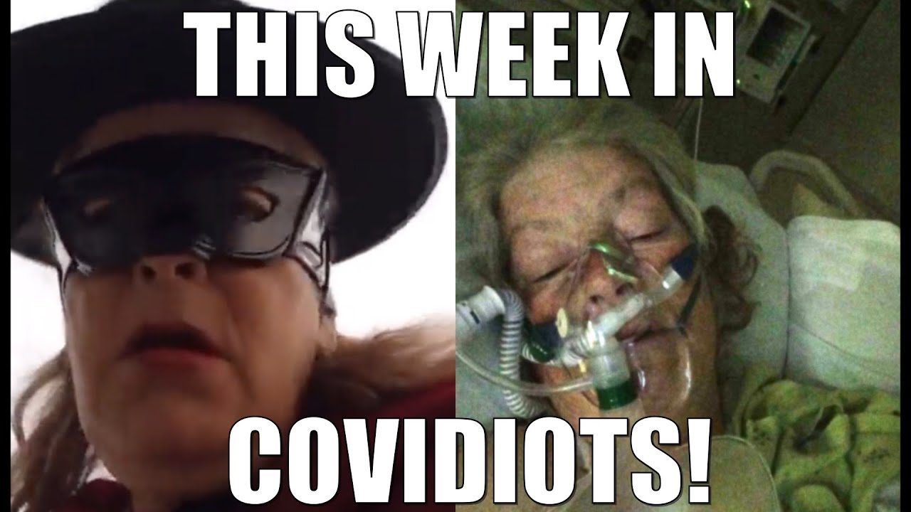 This Week In CovIdiots! (September 11, 2021)