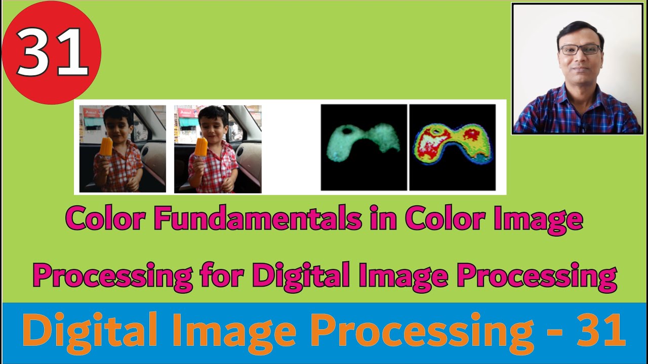 Color Fundamentals in Color Image Processing for Digital Image Processing ||RGB||CMYK||Chromaticity
