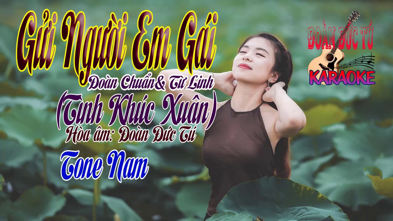 karaoke Gửi Người Em Gái |tone Nam|
