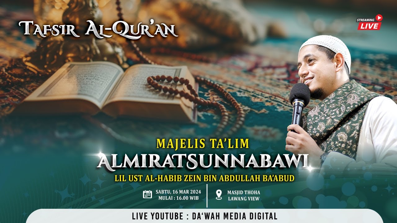 🔴[LIVE] MAJELIS TA'LIM ALMIRATSUNNABAWI | Habib Zein bin Abdullah Ba'abud | Sabtu, 16 Mar 2024