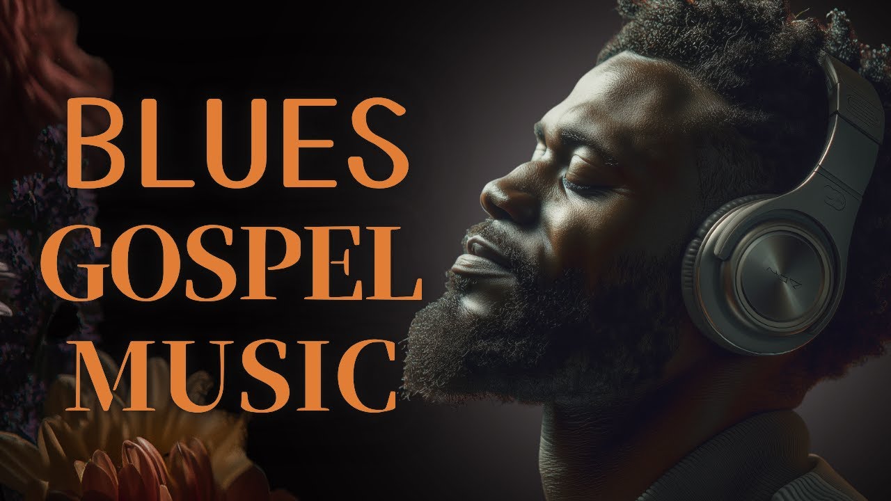【R&B Gospel】Blues Gospel R&B | Relaxing Christian Vibes