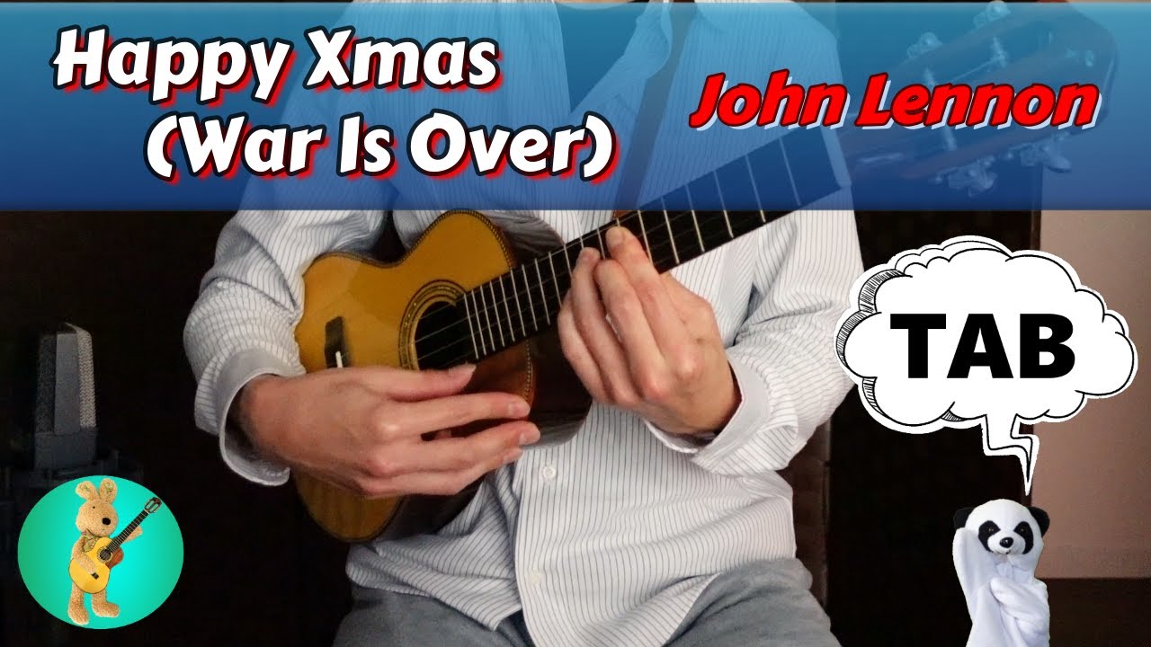 【TAB】Happy Xmas (War Is Over)　John Lennon