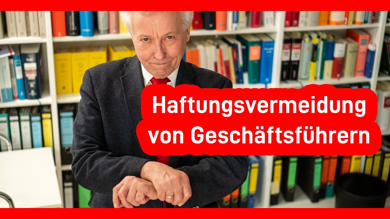 Haftungsvermeidung von Geschäftsführern