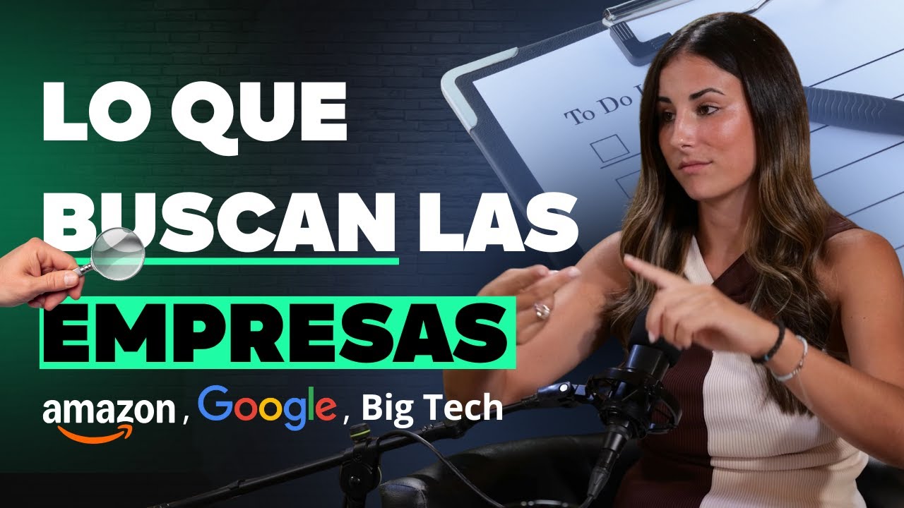 CÓMO mejorar tus opciones de encontrar TRABAJO en Big Tech