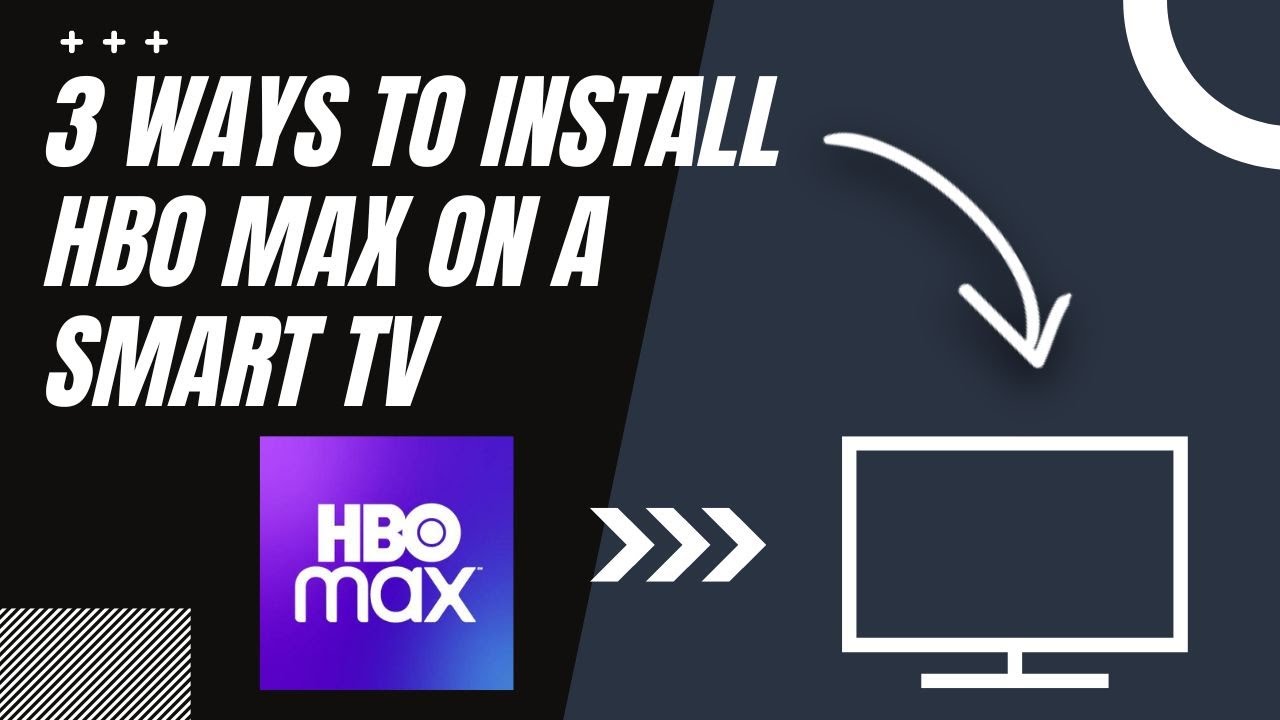 How to Install HBO Max on ANY Smart TV (3 Different Ways)