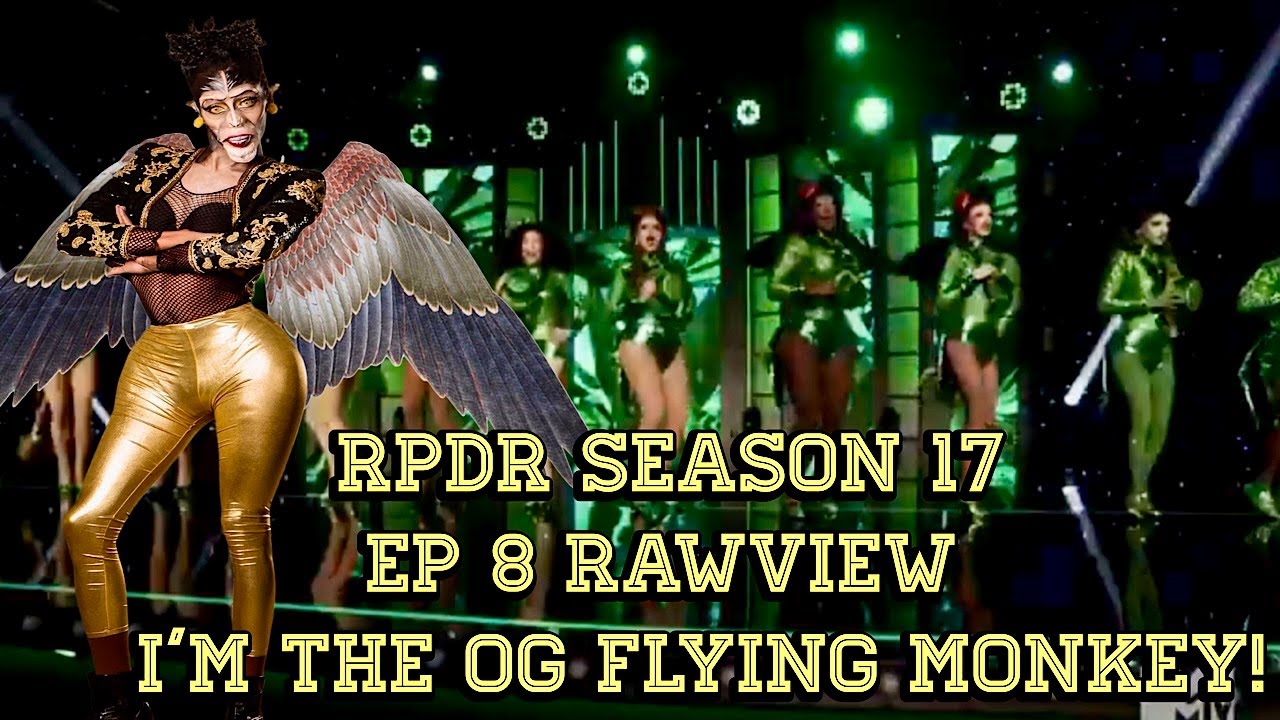 Rpdr Season 17 Episode 8 Rawview!