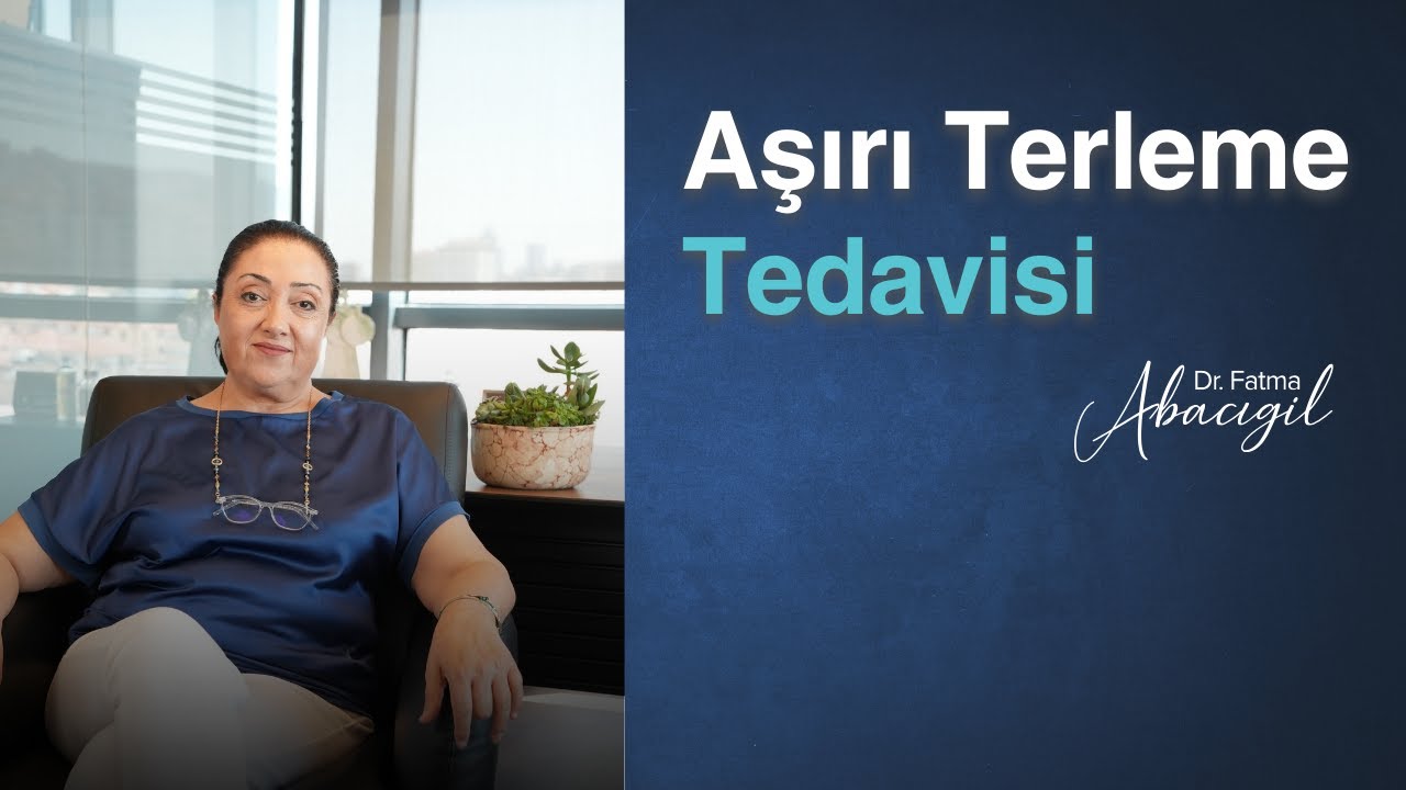 Aşırı Terleme Tedavisi