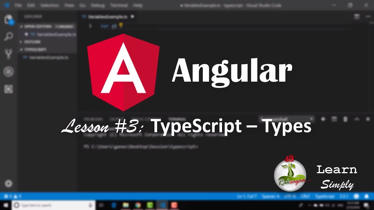 Angular 5 - Lesson 3 - TypeScript - Types (
