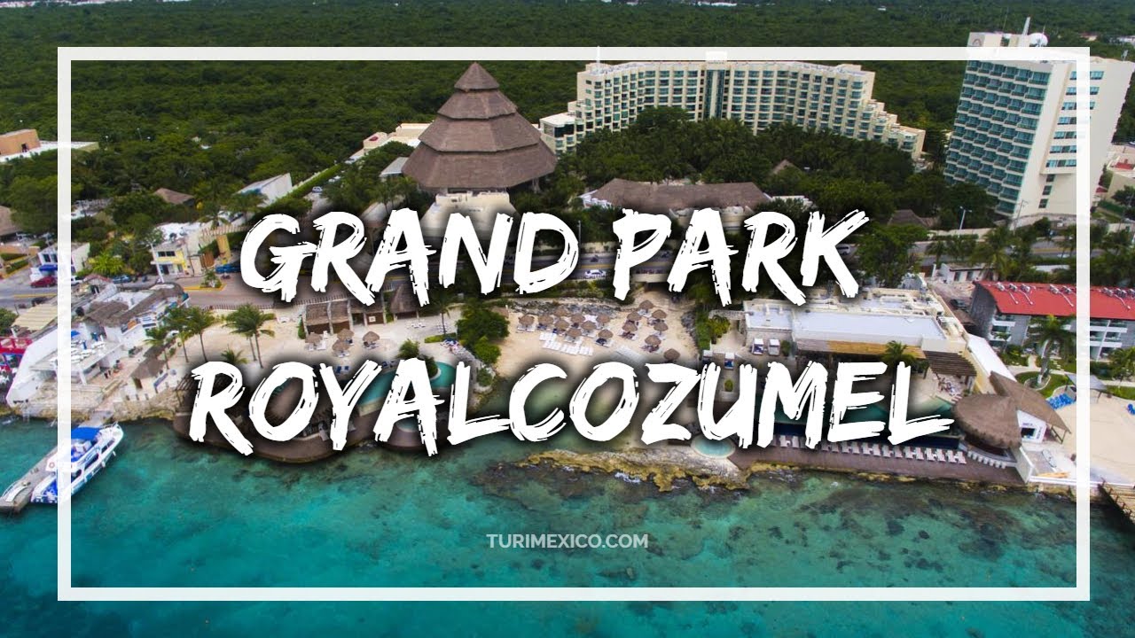 Grand Park Royal Cozumel