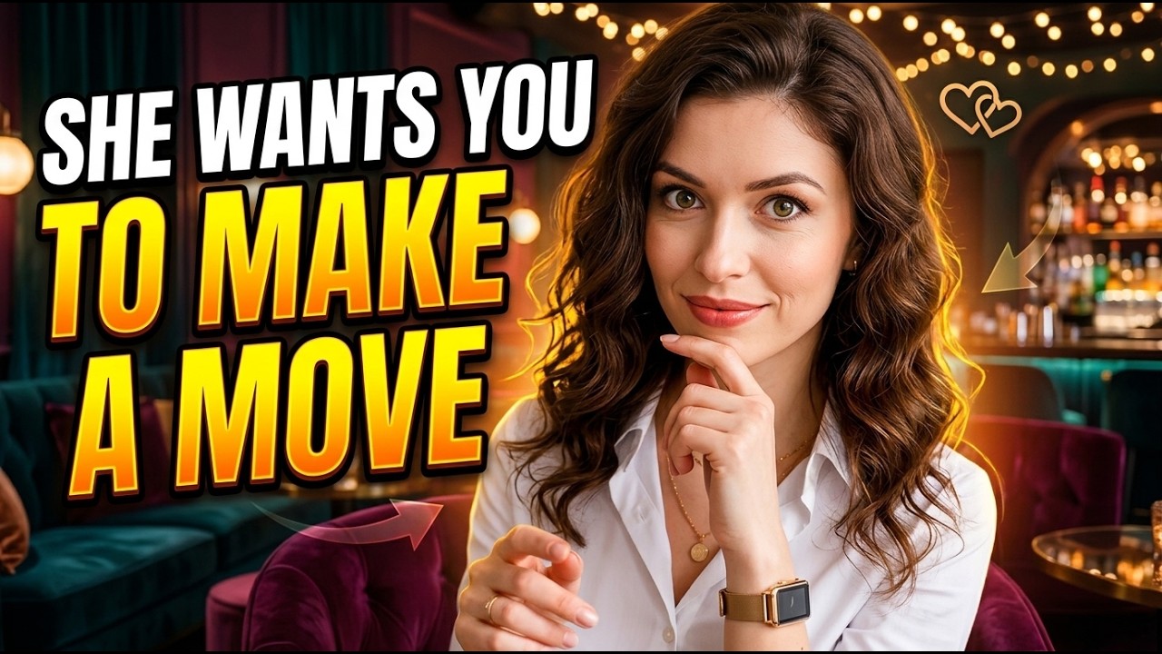 7 Signs She Wants You to Make a Move on Her NOW | Female Psychology (Part 1)