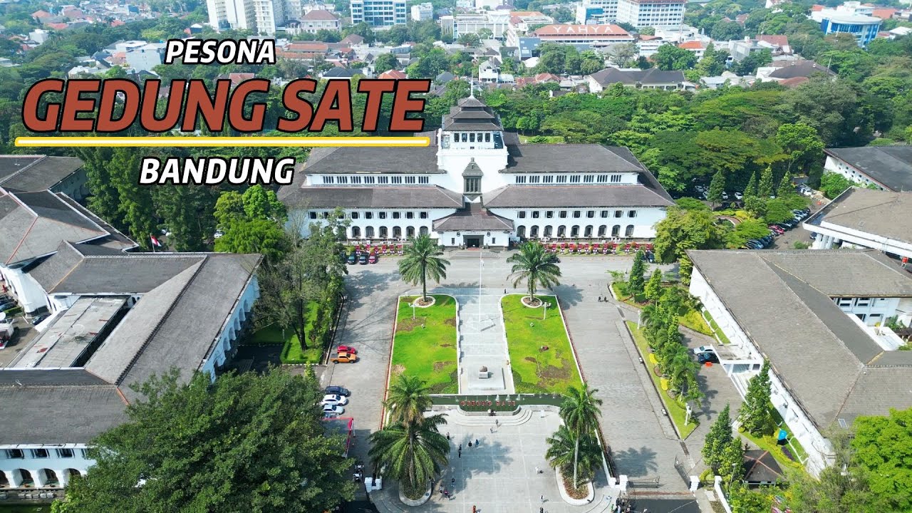 GEDUNG SATE | Salah satu Ikon Bersejarah Kota Bandung | Traveller wajib kesini | Drone View