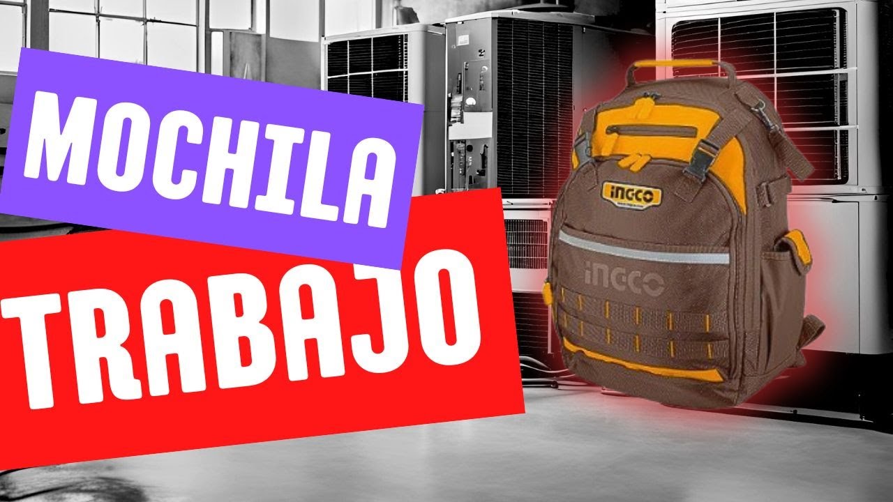 La mochila de los profesionales, INGCO mochila porta herramientas