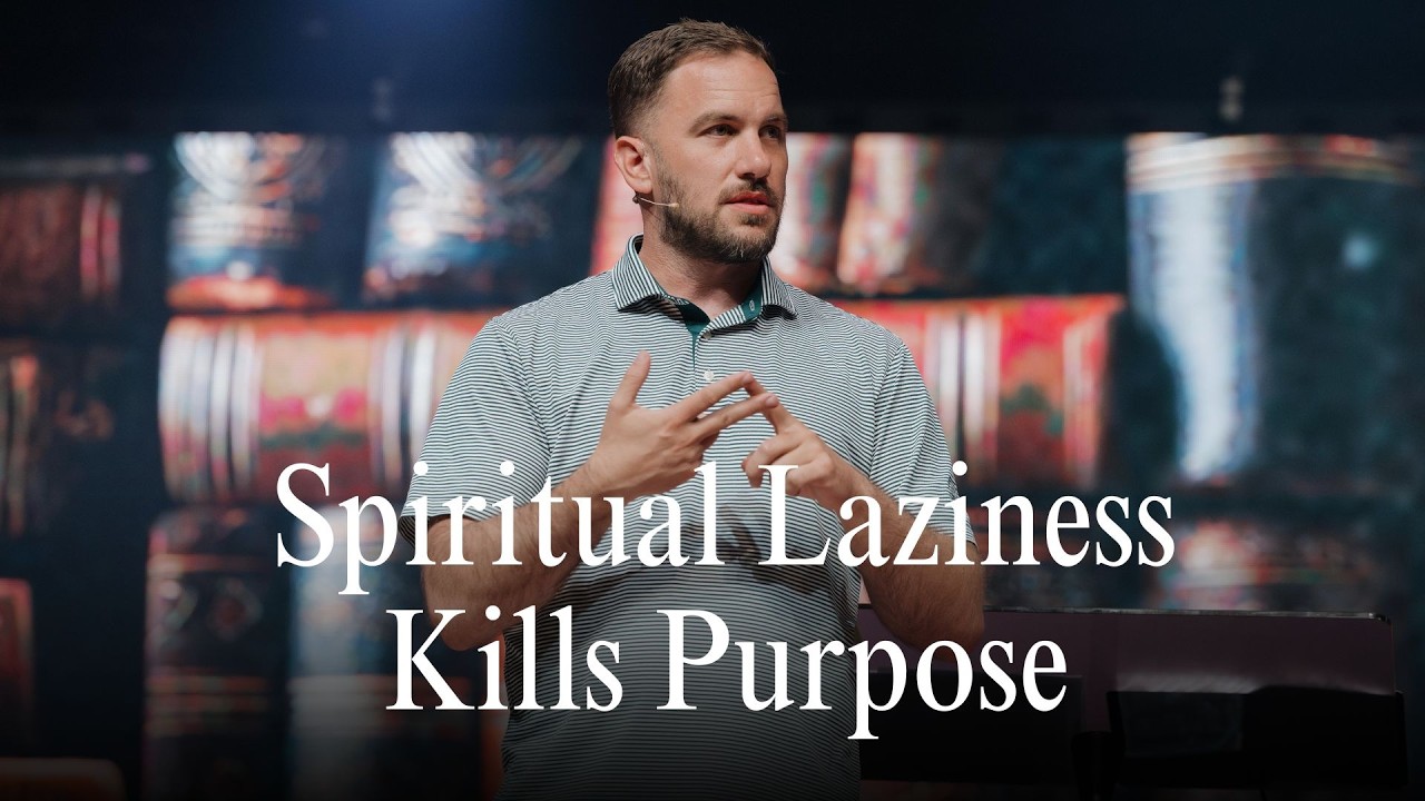Spiritual Laziness Kills Purpose