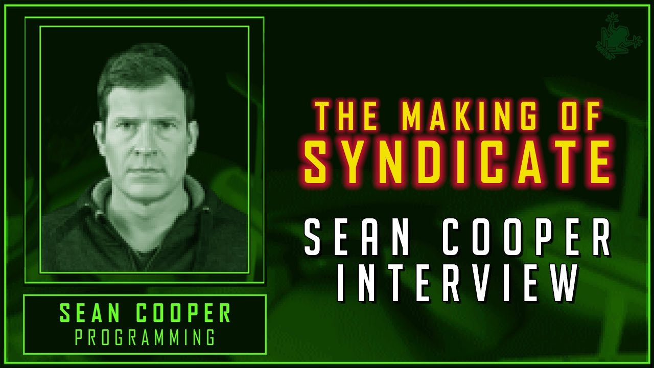 SEAN COOPER (Bullfrog) Interview - The Making of Syndicate