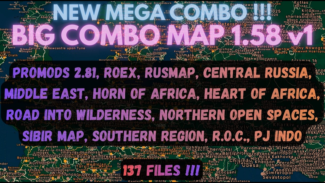 ETS2 1.58 MEGA MAP COMBO Version 1 | ALL MAPS LINKED + PROPER ORDER !!!