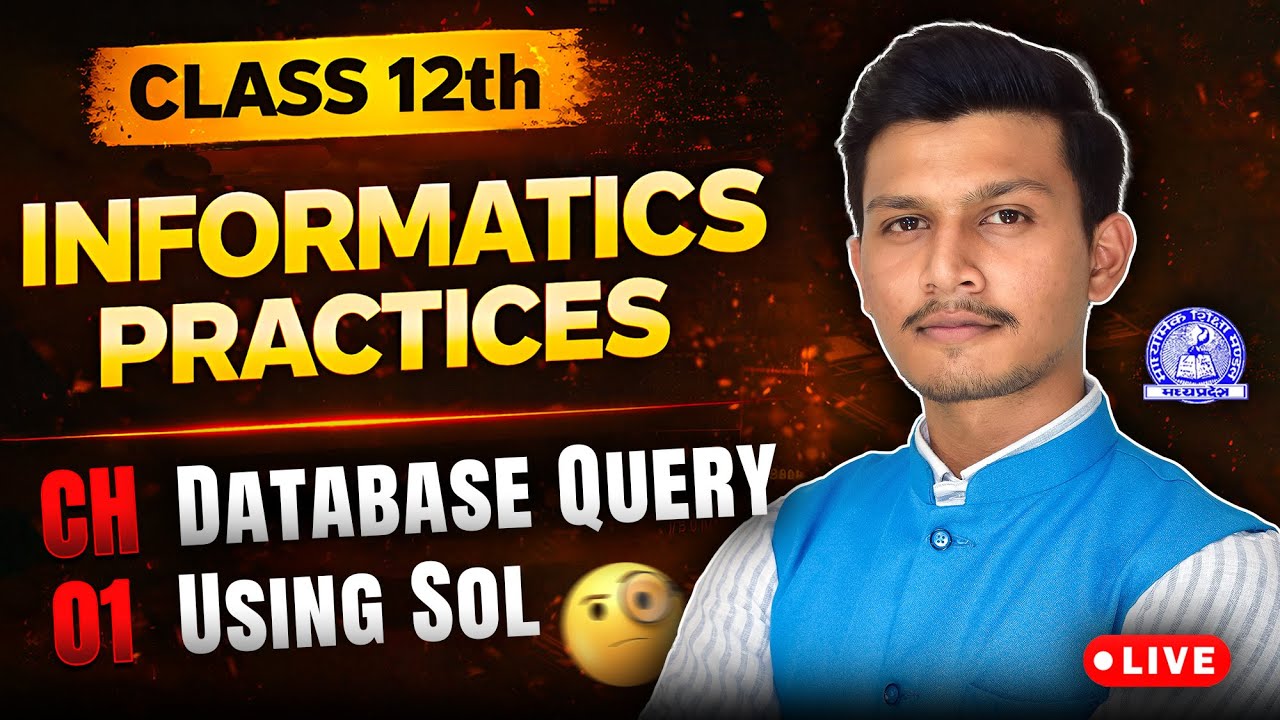 PART 2 : Class 12 IP 🖥️ Database Query Using SQL | Kartik Sir 🎯