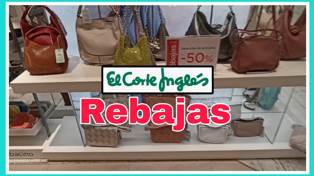 Corte inglés : Rebajas 😍Bolsos preciosos ✨