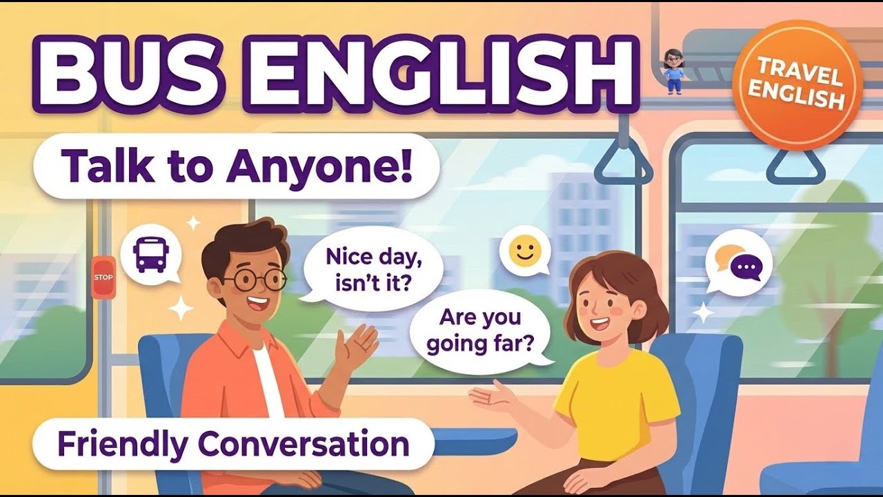English Conversation on a Bus | Real-Life Travel English for Everyday Situations