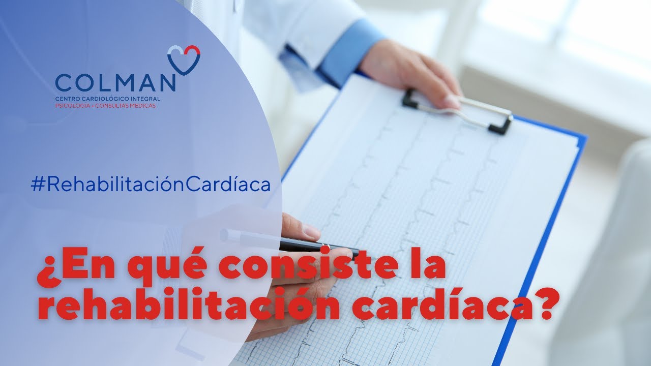 ¿En qué consiste la rehabilitación cardíaca?
