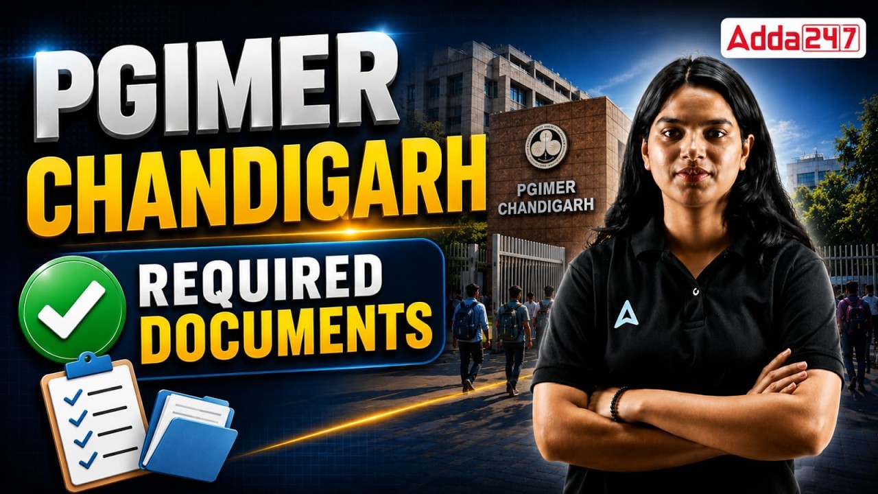 PGIMER Chandigarh 2026 | PGIMER Chandigarh BSC Nursing Documents | PGIMER Verification Process 2026