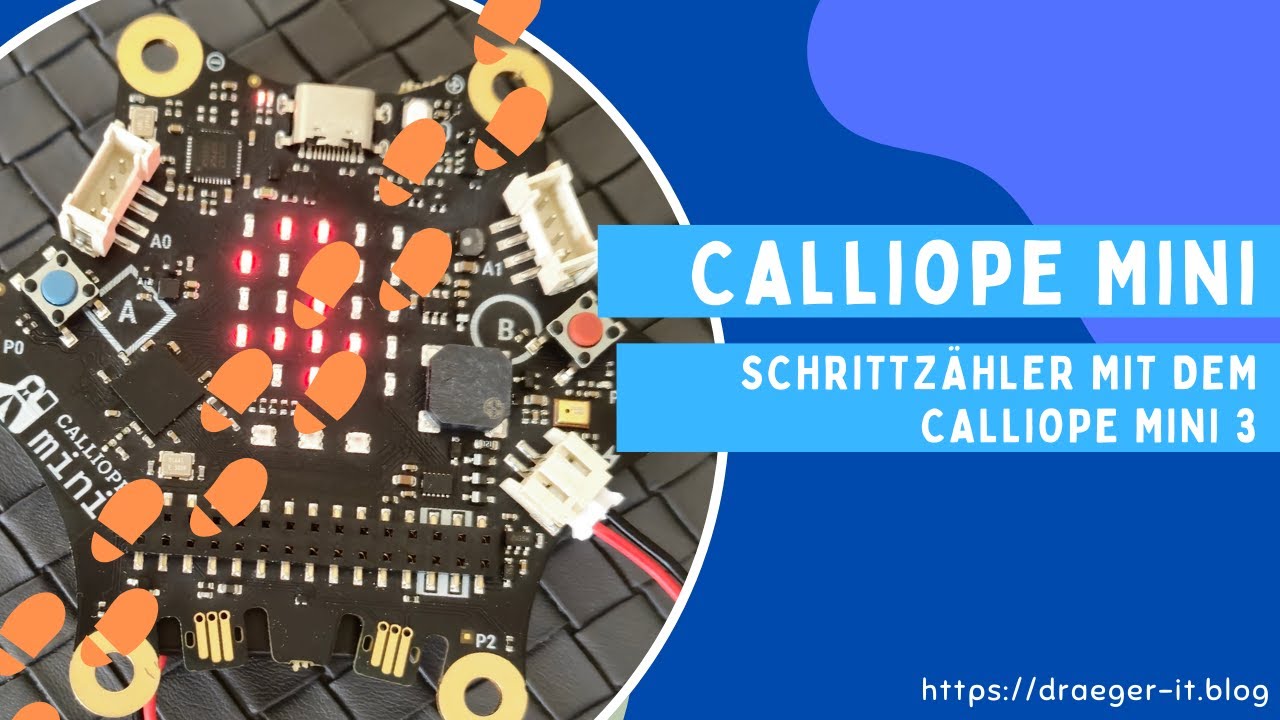 Schrittzähler mit dem Calliope Mini 3: So einfach geht’s