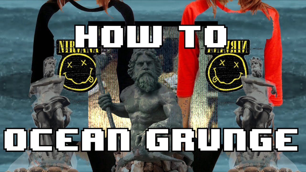 how to make ocean grunge