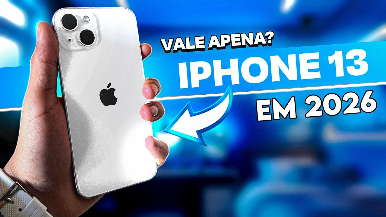 iPhone 13 Ainda Vale a Pena em 2026? A Verdade Que Ninguém Te Conta!