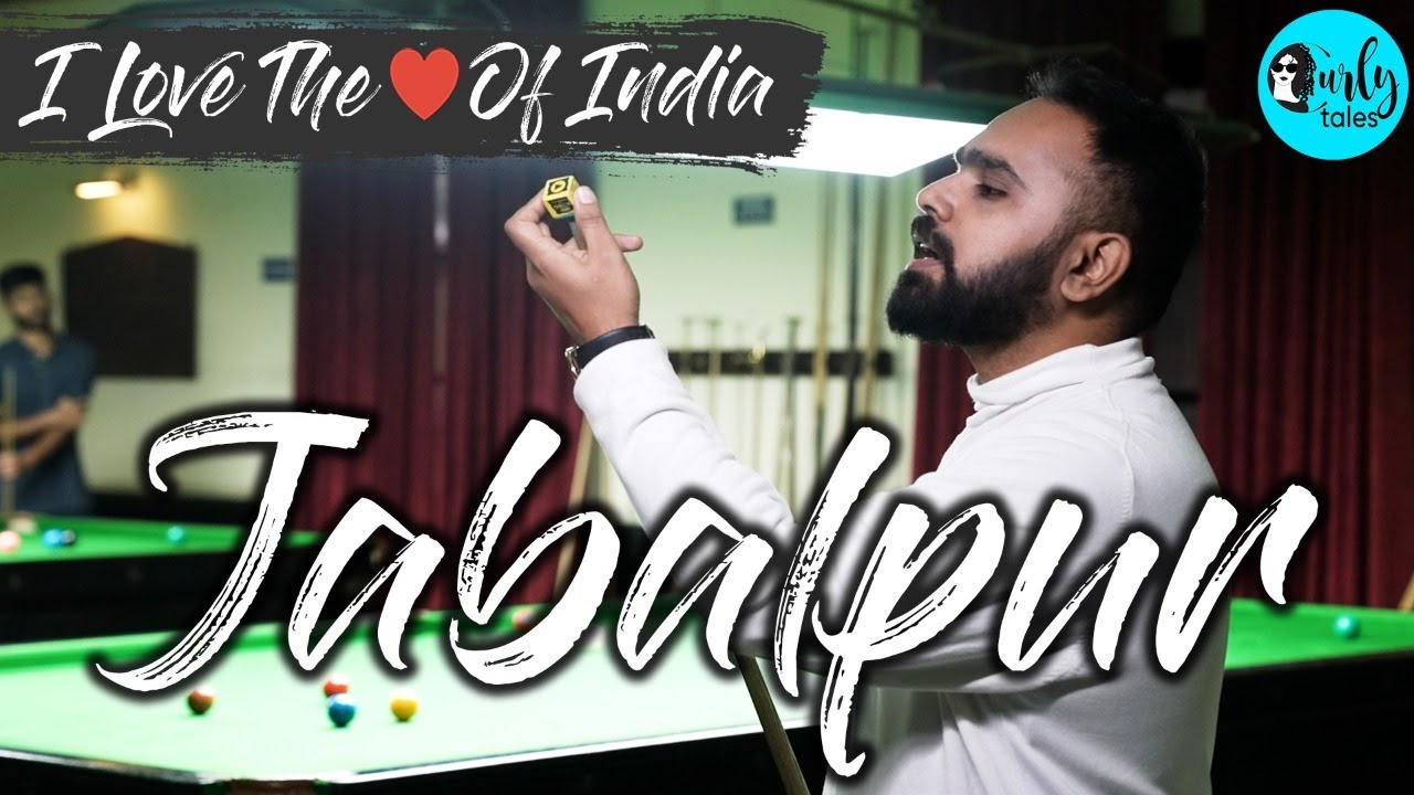 Jabalpur's Snooker Culture | I Love My India: MP Ki Galliyon Mein MP Ki Kahaaniyan Ep 8| Curly Tales