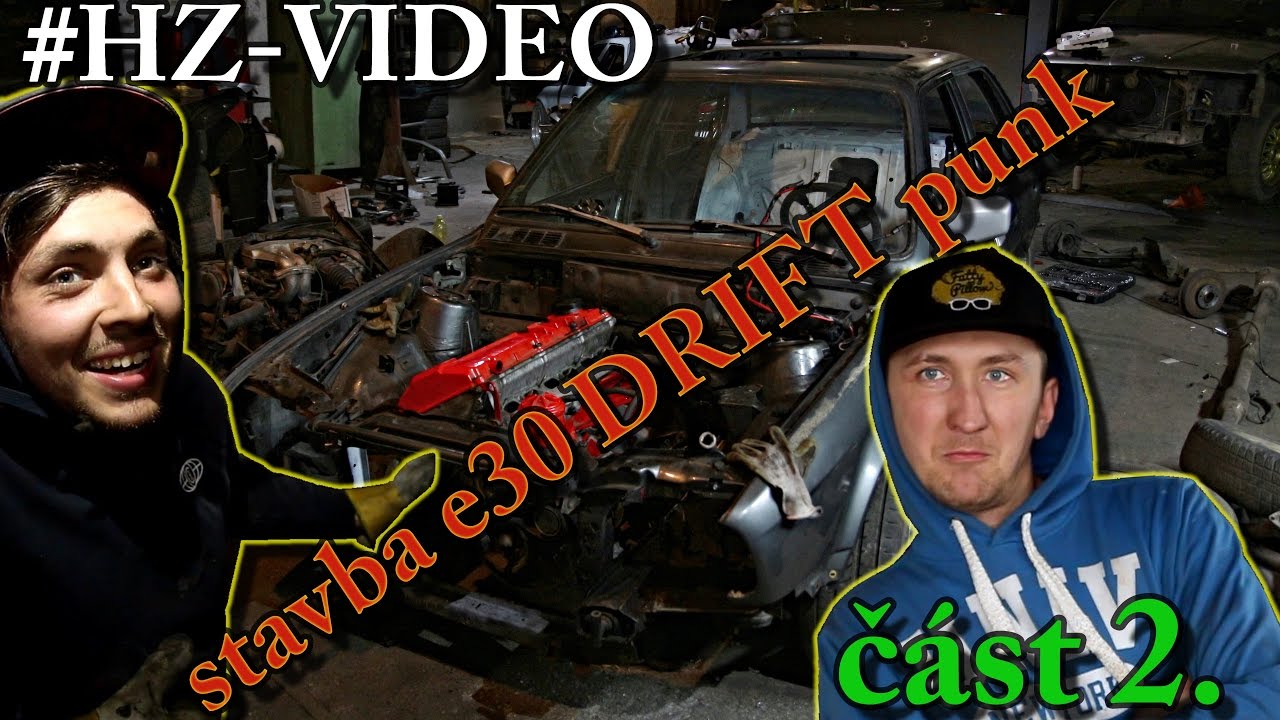 stavba totál socka Punk drift káry BMW e30 část 2. |HZ-VIDEO|Donuts garage