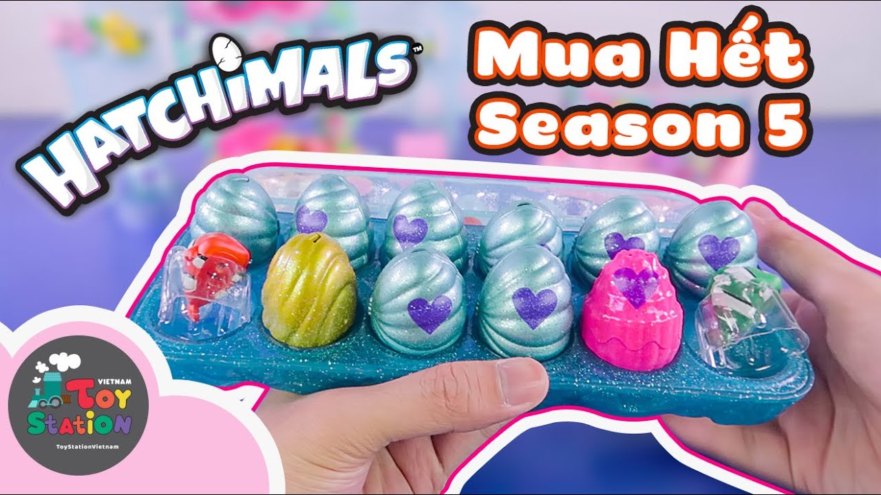 Review hết trứng bất ngờ của Hatchimals Season 5 tìm thấy Limited Edition ToyStation 427