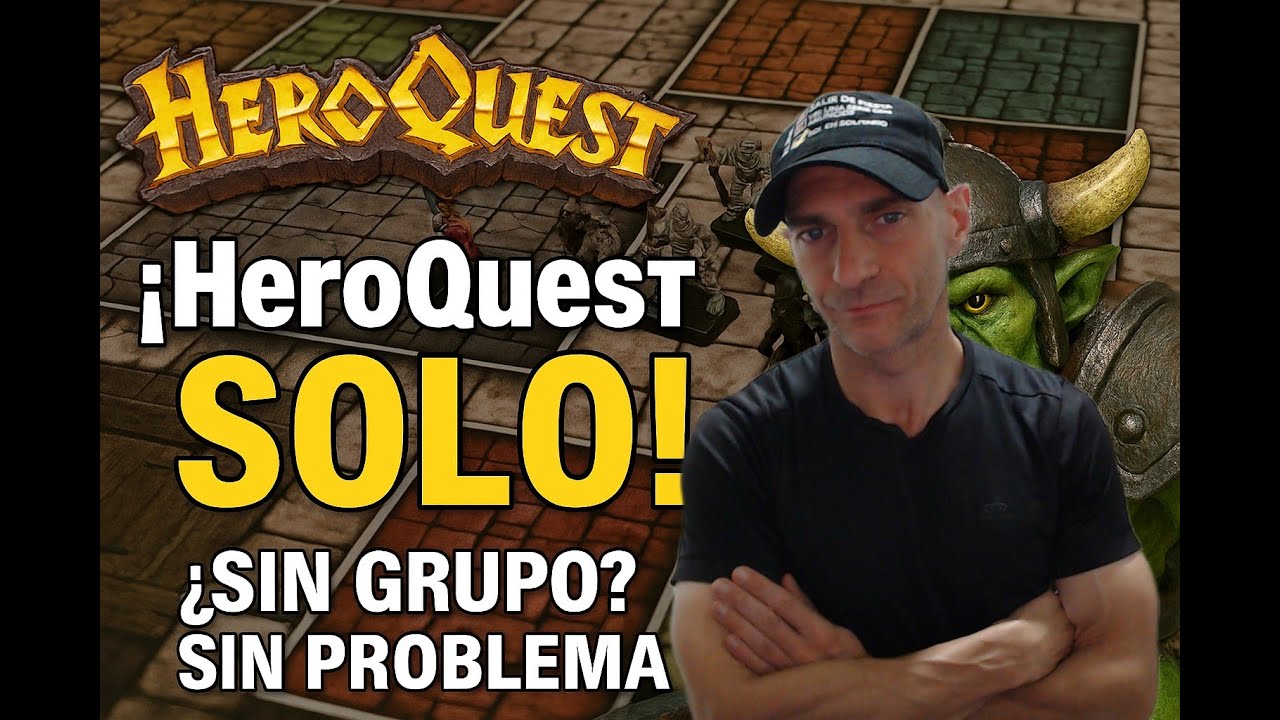¿Se puede jugar HeroQuest en solitario? ¡Sí, y es brutal!