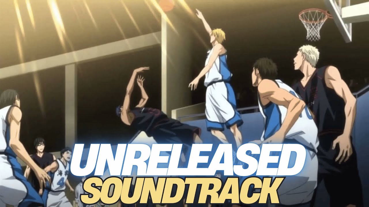 Kuroko no Basket Season 1 Original Soundtrack, Unexpected, Unreleased OST, Aomine vs Kise