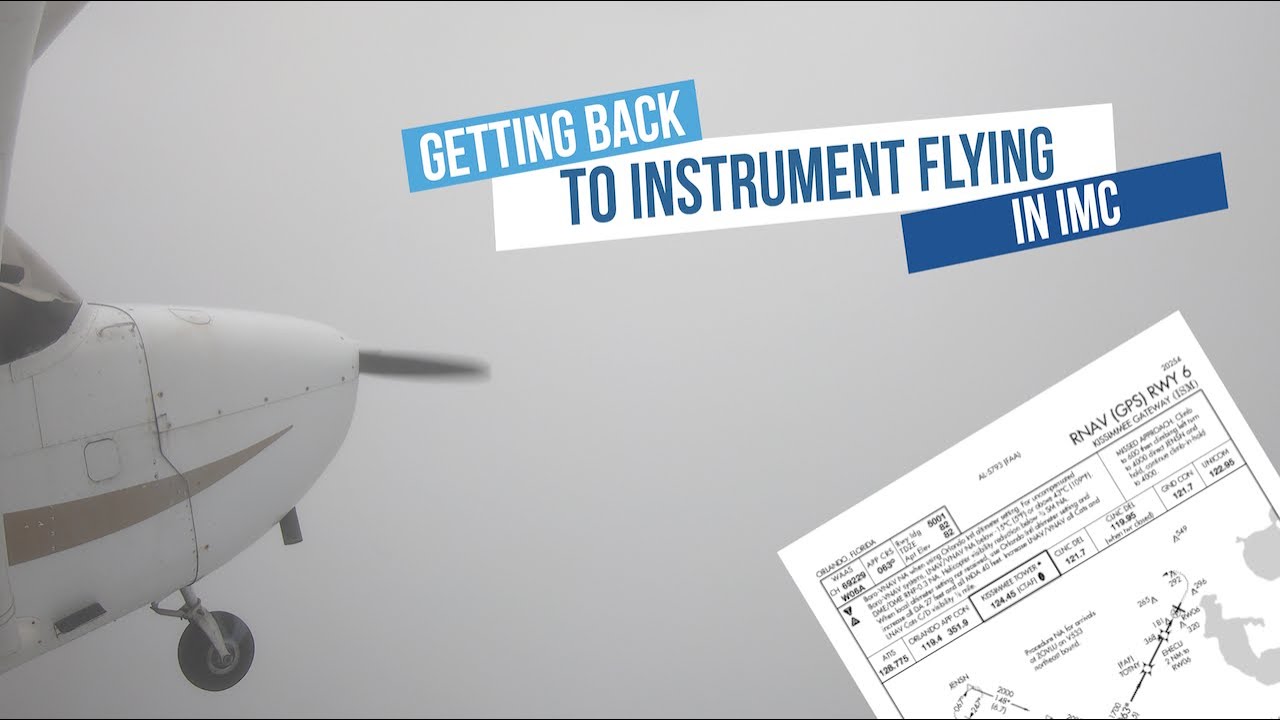 First Time Back In IMC| RNAV Approach