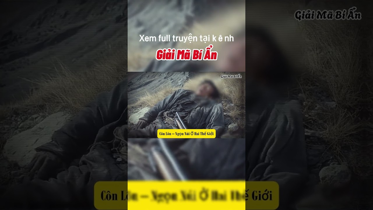 Những b&iacute; ẩn xoay quanh một ngọn n&uacute;i -#giaimabian