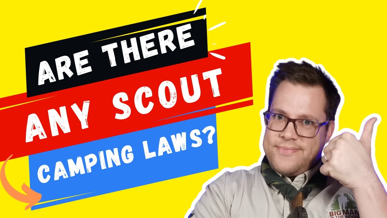 The Unwritten Laws of Scout Camp