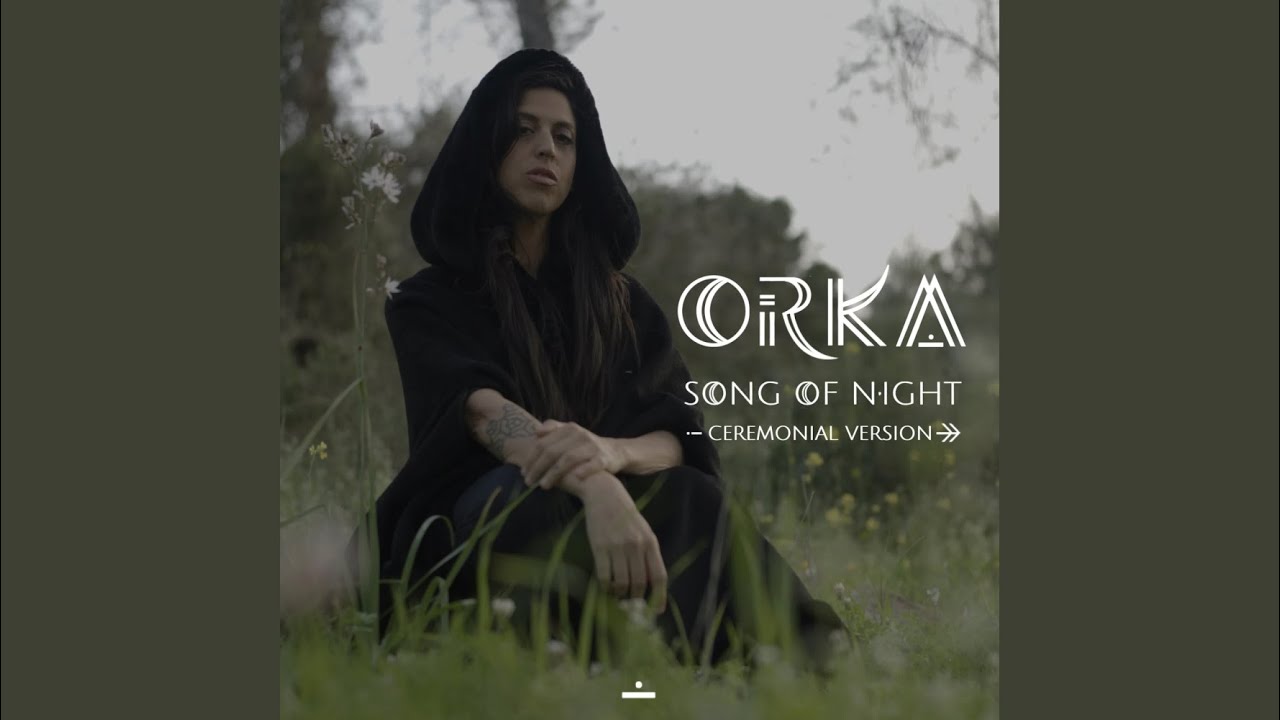 Song of Night (Ceremonial Version)